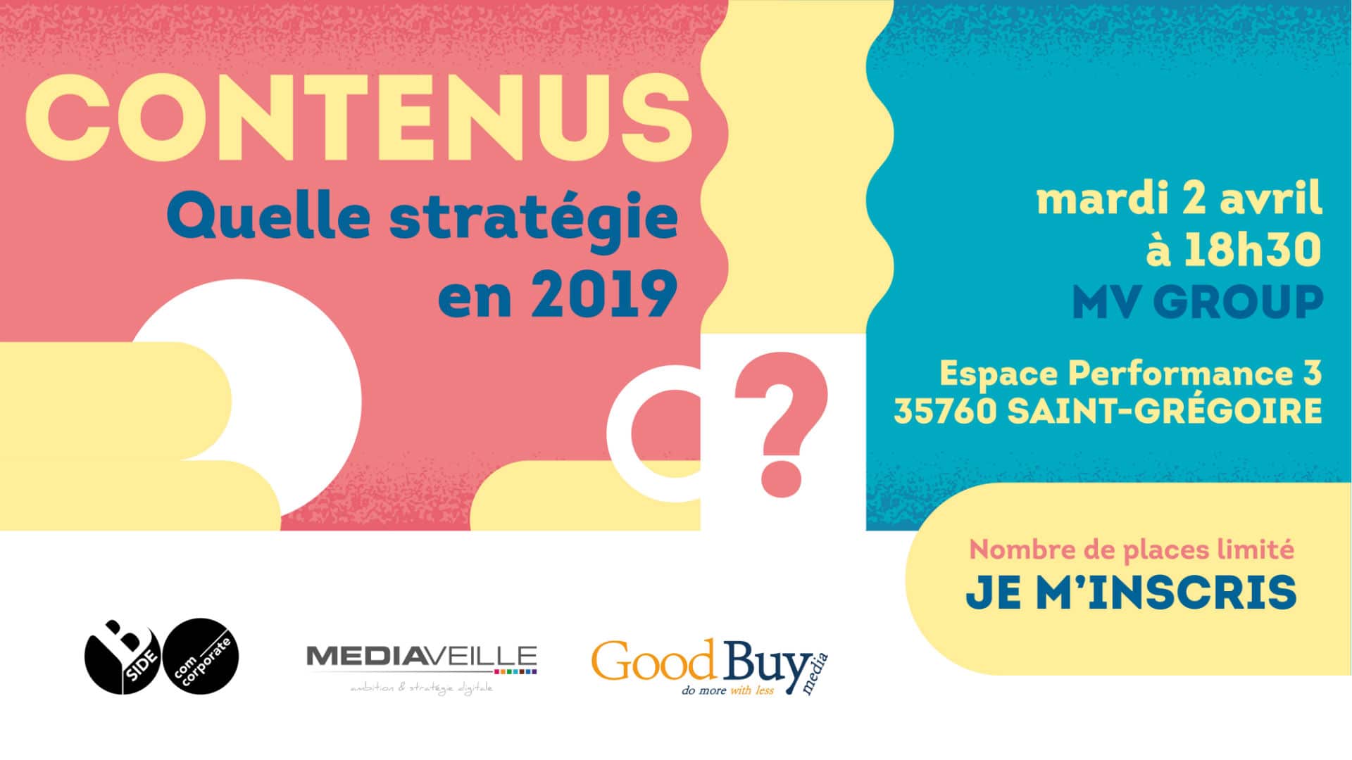 CONFÉRENCE - "Contenus: Quelle stratégie en 2019 ?" - Rennes